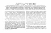 JUSTICIA Y PERDÓN · 2016. 11. 8. · Jacques Derrida nos explicará por qué sólo se puede consi-derar el perdón si se da lo imperdonable; por qué, en justicia, lo prescriptible