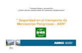 “ Seguridad en el transporte de Mercancías Peligrosas - ADR”...Certificado de aprobación “AT” del vehículo y del tractocamión, si se trata de un vehículo articulado. 1.