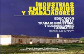 Industrias, empresarios y trabajadoresricaxcan.uaz.edu.mx/jspui/bitstream/20.500.11845/1806/1... · 2020. 10. 7. · Sonia Pérez Toledo, “La instrucción pública en Zacatecas
