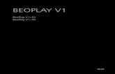 BeoPlay V1–32 BeoPlay V1–40 - Microsoft · 2020. 9. 24. · BEOPLAY V1 BeoPlay V1–32 BeoPlay V1–40. 2 Estimado cliente Esta guía contiene información complementaria acerca