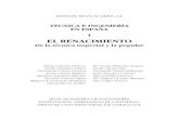EL RENACIMIENTO 04_Los ingenieros... · 2020. 10. 15. · El Renacimiento: De la técnica imperial y la popular / Manuel Silva Suárez. ... Ingeniería y arquitectura en el Renacimiento