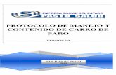 PROTOCOLO DE MANEJO Y CONTENIDO DE CARRO DE PARO · 2017. 10. 11. · RESOLUCION 442 DEL 04 DE DICIEMBRE DE 2015 CONTROL DE CAMBIOS INTRODUCCIÓN 1. GENERALIDADES 1.1 OBJ ETIVO GENERAL