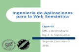 Ingeniería de Aplicaciones para la Web Semánticaags/IAWS/Archivos/HANDOUTS/Clase...Ingeniería de Aplicaciones para la Web Semántica Segundo Cuatrimestre 2005 Clase 08 OWL y las