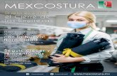  · MEXCOSTURA, Revista de la Industria de la Confección, Textil, Moda, ... Tel. 55 5445 0470 Ext. 354 Tiraje: ... Ahora, después de casi 150 días de confinamiento y salidas limitadas,