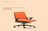 CARACTERÍSTICAS TÉCNICAS KINEO · 2018. 10. 16. · El uso de una silla como Kineo a diario y en concreto del sistema Motion 3.60 que combina movimientos longitudinales y laterales