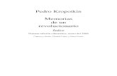 Kropotkin - Memorias de un revolucionario · 2015. 1. 5. · Pedro Kropotkin, fue escrito a finales del siglo XIX y revisado en 1917. A través de recuerdos, anécdotas, reseñas