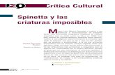 S pinetta y las criaturas imposibles - Revista Izquierda · 2018. 12. 3. · Y, ahora, Spinetta, ya no está. Y el mundo queda huérfano de imágenes imposibles, de canciones invisibles