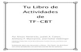 Tu Libro de Actividades de TF-CBT - University of Washington CBT/pages/7...2 Tu Libro de Actividades de TF-CBT Índice Introducción 3-4 ¡Bienvenido a Tu Terapia! 5 Acerca de Ti 6