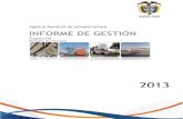 Agencia Nacional de Infraestructura INFORME DE GESTIÓN · 2020. 2. 22. · gestión realizada por la Agencia Nacional de Infraestructura en el periodo comprendido entre enero y diciembre