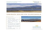 Energía Solar en Guatemalaa... · CENTRALES SOLARES EN OPERACIÓN La producción de energía eléctrica a partir del aprovechamiento del recurso solar en el Sistema Nacional Interconectado
