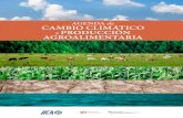 AGENDA de CAMBIO CLIMÁTICO y PRODUCCIÓN ......gestión territorial para el desarrollo rural, desarrollo de capacidades frente al cambio climático y en la seguridad alimentaria.