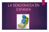 LA DEMOCRÀCIA EN ESPANYA - UVmural.uv.es/crisgoso/pract/historia/sala1/DEMOCRACIA A.pdf · 2014. 5. 21. · Va començar després del crac del 29 i va concloure amb la victòria