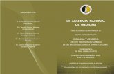 LA ACADEMIA NACIONAL DE MEDICINA · 2018. 9. 20. · Instituto Nacional de Rehabilitación, Luis Guillermo Ibarra. 11:00 – 11-30 Circuito Insulinérgico-Cerebral: Propuestas. División