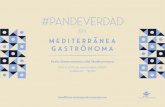 Feria Gastronómica del Mediterráneo · 2020. 7. 13. · y pasa a ser Mediterrãnea Gastrõnoma, la feria gastronómica del Mediterráneo Mediterrãnea Gastrõnoma es cocina, es