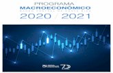 Programa Macroeconómico 2020-2021 · 2020. 6. 25. · Programa Macroeconómico 2020-2021 PROGRAMA MACROECONÓMICO 2020-2021 enero de 2020 Aprobado mediante artículo 12 del acta