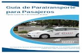 Guía de Paratransporte para Pasajerosvtaorgcontent.s3-us-west-1.amazonaws.com/Site... · De conformidad con ADA, Santa Clara Valley Transportation Authority (VTA) proporciona servicio