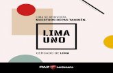 CERCADO DE LIMA - Paz Centenario · 2021. 2. 15. · Cercado de Lima. Vivir aquí es rodearte de arte, cultura, amplias áreas verdes y principales avenidas que generan una conexión