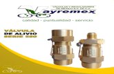 VÁLVULA DE ALIVIO RECTA - VAYREMEXvayremex.com/nw-admin/files/pdf/VA-580-2021.pdf · 2021. 1. 4. · La válvula recta de alivio modelo 580 es un dispositivo automático de relevo