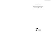 Migración ecuatoriana, género y desarrollo · La Pradera E7-174 y Diego de Almagro, Quito-Ecuador Telf.: (593-2) 294 6800 Fax: (593-2) 294 6803 Auspicios Migración ecuatoriana,