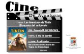 TÍTULO: Las Aventuras de Tintín El secreto del unicornio · 2014. 2. 4. · ayenturas de Tintin: El secreto del Unicornio. Después de descubrir una maqueta que esconde un secreto