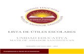 UNIDAD EDUCATIVA · 2020. 3. 20. · SOCIEDAD DE BENEFICENCIA DE SEÑORAS DE GUAYAQUIL UNIDAD EDUCATIVA MATILDE AMADOR SANTISTEVAN LISTA DE ÚTILES ESCOLARES DE INICIAL 2 AÑO LECTIVO