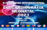 ECOCARDIOGRAFÍA NEONATAL · 2021. 4. 6. · Adaptaciones estructurales y hemodinámicas del recién nacido. Dra. Cristina Osio (Argentina). Preguntas y Respuestas. Ecocardiografía
