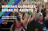 MIRADAS GLOBALES SOBRE EL ABORTO...MIRADAS GLOBALES SOBRE EL ABORTO Favorabilidad hacia la legalización del aborto IPSOS GLOBAL ADVISOR Agosto 2020 Base: 17,497 adultos conectados,
