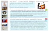 Seguridad alimentaria en bodegas - FAKOLITH...Seguridad alimentaria en bodegas En la industria vitivinícola y de bebidas alcohólicas, el riesgo de toxiinfecciones de origen microbiano