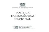 POL˝TICA FARMACÉUTICA NACIONALdigicollection.org/medicinedocs/documents/s18068es/s... · 2013. 6. 2. · FARMACÉUTICA NACIONAL Ministerio de la Proteccion Social ... para la evaluación