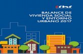 BALANCE DE VIVIENDA SOCIAL Y ENTORNO URBANO 2017 · 2020. 7. 22. · El Balance de la Vivienda Social y Entorno Urbano es una publicación de la Cámara Chilena de la Construcción,