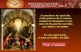 PAZ a vosotros - diocesisdecordoba · 2013. 5. 17. · El Papa Benedicto XVI subrayaba que en Pentecostés el Espíritu Santo concede a los fieles el don de comprender. “Supera