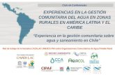 EXPERIENCIAS EN LA GESTIÓN COMUNITARIA DEL ......EXPERIENCIAS EN LA GESTIÓN COMUNITARIA DEL AGUA EN ZONAS RURALES EN AMÉRICA LATINA Y EL CARIBE 1. Ruralidad en Chile: Conceptos