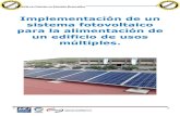 Implementación de un sistema fotovoltaico para la ......Implementación de un sistema fotovoltaico para la alimentación de un edificio de usos múltiples. Volver A Click here to