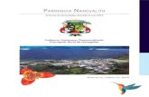 Parroquia NaNegalito · • Apoyo a los Grupos del Adulto Mayor de Nanegalito, La Armenia, Santa Elena, Miraflores y Tulipe. • Capacitación y dotación de trajes típicos al Grupo