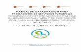 Prevención en la propagación de las enfermedades transmisibles … · 2020. 11. 5. · Infraestructura Turística del Estado: ³Certificado de Calidad: Sello Contacto Limpio Chiapas,