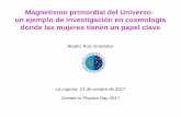 Magnetismo primordial del Universo: un ejemplo de investigación en …research.iac.es/.../bloque1/B1_magnetismo_bruiz_IAC.pdf · 2017. 12. 29. · La contribución de las mujeres