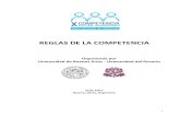 Facultad de Derecho - REGLAS DE LA COMPETENCIA · 2017. 3. 16. · Arbitraje Internacional que, bajo el formato de competencia, se desarrolla anualmente entre equipos de alumnos que