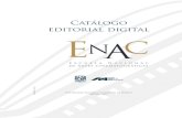 Catálogo editorial digital - ENAC UNAM · 2020. 12. 11. · to Editorial, ha suscrito convenios con otros dis-tribuidores especializados en comercio electróni-co a través de los