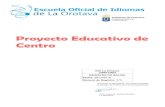 Proyecto Educativo de Centro - EOI La Orotava · 2018. 11. 4. · Proyecto Educativo de Centro EOI La Orotava (38011285) REGISTRO DE SALIDA Fecha: 29/10/2018 Número de Registro: