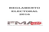 REGLAMENTO ELECTORAL 2016REGLAMENTO ELECTORAL 2016 - 4 - SECCIÓN SEGUNDA: JUNTA ELECTORAL Artículo 6.- Principios generales. 1. El proceso electoral se desarrollará bajo la tutela