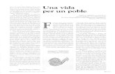 Una vida per un poblé - CORE · 2017. 8. 22. · Josep Fia vist per Eugeni Forcano. Editorial Ausa. Sabadell, 1995. H em comentar el compre entere per celebrar el cenrenari del naixement