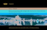 Doc 9303 - ICAO...Publicado por separado en español, árabe, chino, francés, inglés y ruso por la ORGANIZACIÓN DE AVIACIÓN CIVIL INTERNACIONAL 999 Robert-Bourassa Boulevard, Montreal,