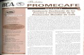Promecafe · Nueva Carta de Entendimiento entre Ios Países del PROMECAFE y el IICA Después de un periodo de negociaciones entre la Presidencia del Consejo Directivo de PROMECAFE