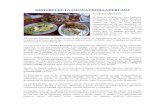 HISTORIA DE LA COCINA CRIOLLA PERUANA · picarones, el turrón y la mazamorra morada. En Tacna, a inicios del siglo XX se creó su plato principal: el Picante a la Tacneña. Gran