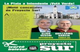  · 2012. 11. 7. · La Plata a Intendente iVotá Verde! iMeté concejales de Proyecto Sur! partjr de IOS 7.200 VotOS obtenidos. podemoS decir con satis/acción que Proyecta Sur estará