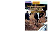 Manual práctico de manejo de una explotación de vacuno lechero · 2016. 4. 29. · Manual práctico de manejo de una explotación de vacuno lechero Pilar GGutiérrez MMartínez
