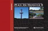 Documento preliminar Desarrollo urbano y social de la ... · La Comuna 8 se encuentra ubicada al suroeste de la Ciudad, ocupando una superficie que alcanza 2.180 has. En 2010, la