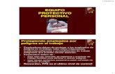 EQUIPO PROTECTIVO PERSONAL - Precastprecast.org/wp-content/uploads/2011/05/PPE-Spanish.pdf · 2019. 3. 20. · en los pies. • Objetos afilados, tales como puntillas o clavos que