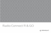 Radio Connect R & GO · 2017. 10. 18. · 17 Aumentar el volumen de la fuente de audio que se está escuchando. 18 – Quitar el sonido de la fuente de radio que se está escu-chando;