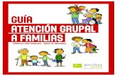 GUÍA ATENCIÓN GRUPAL A FAMILIAS · del Área de Menores. El Centro Lasa en Tudela y la Fundaciò Migrastudium en Barcelona, ambas pertenecientes al Servicio Jesuita Migrante, se